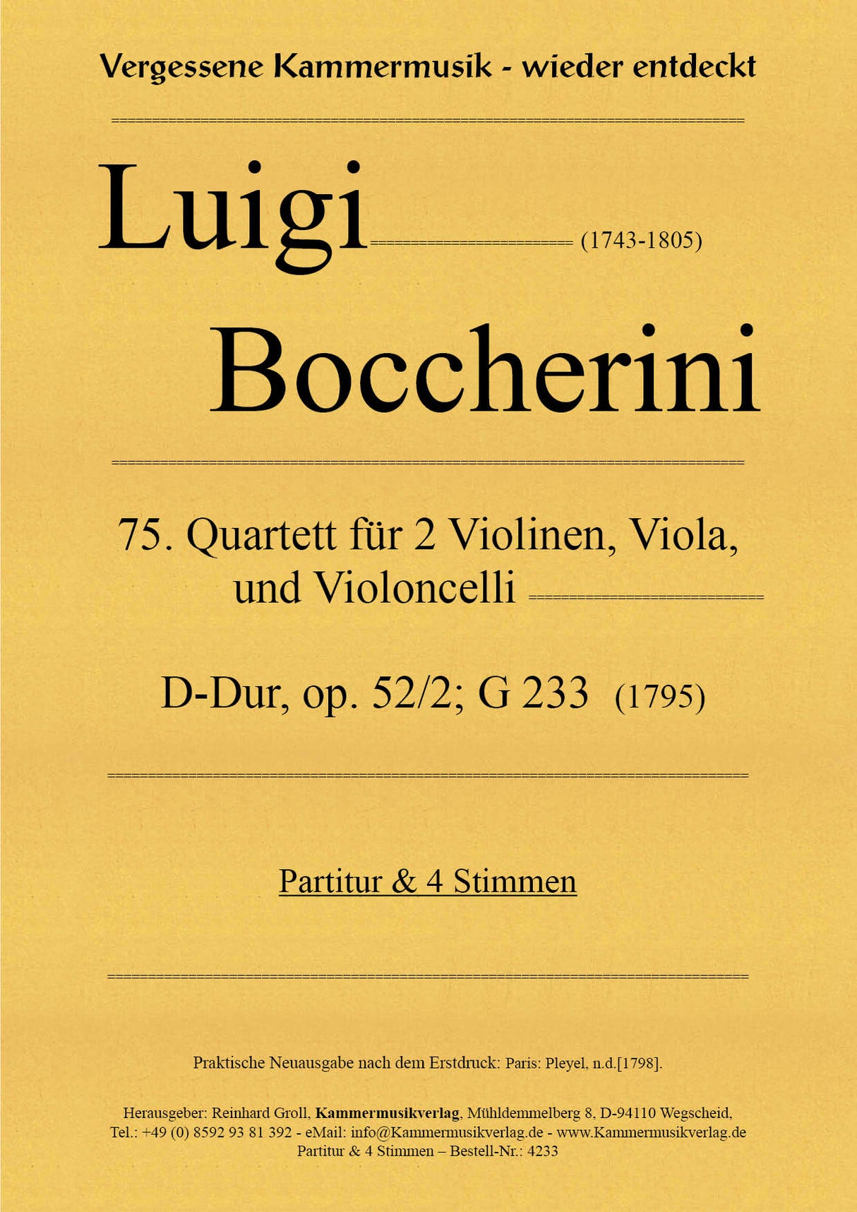 Boccherini: String Quartet in D Major, G 233, Op. 52, No. 2