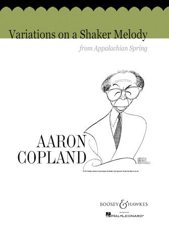 Copland: Variations on a Shaker Melody from Appalachian Spring
