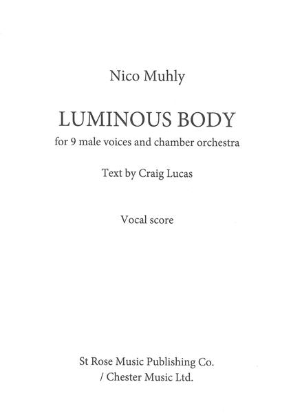 Muhly: Luminous Body