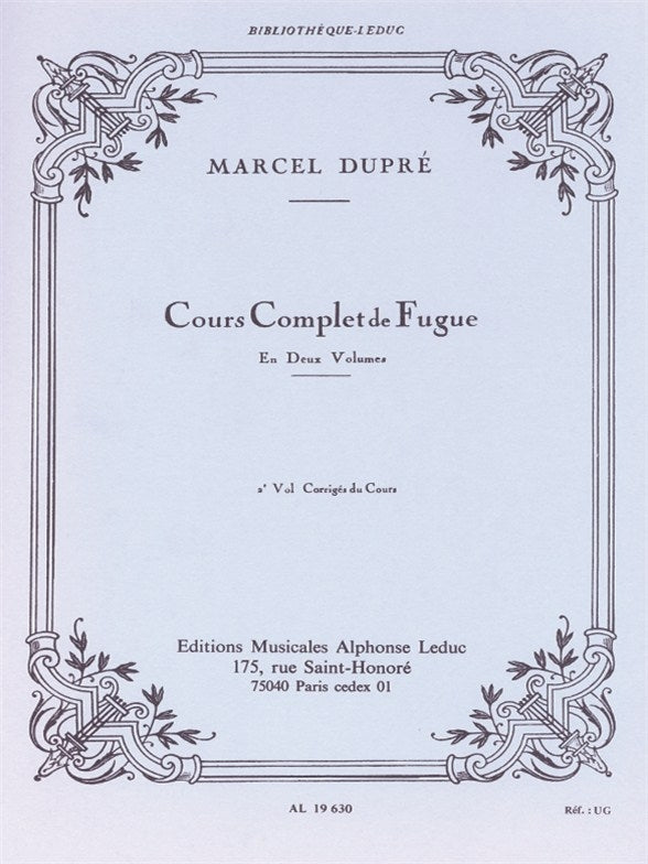 Dupré: Complete Study of the Fugue - Volume 2