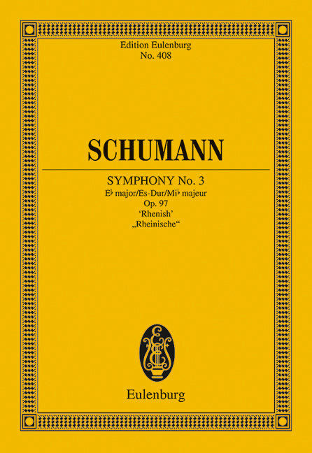 Schumann: Symphony No. 3 in E-flat Major, Op. 97 "Rhenish"