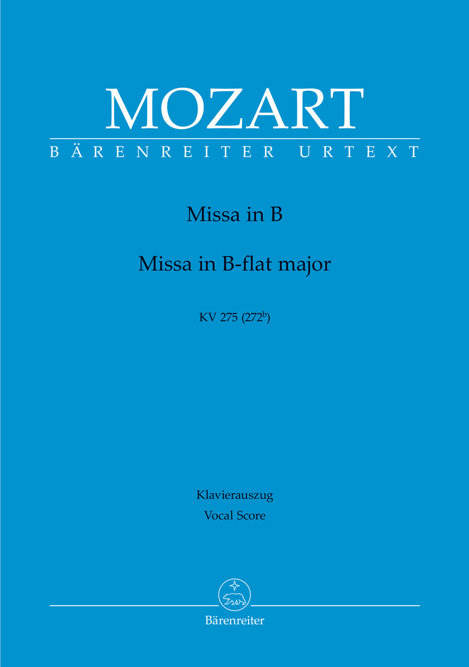 Mozart: Missa brevis in B-flat Major, K. 275 (272b)