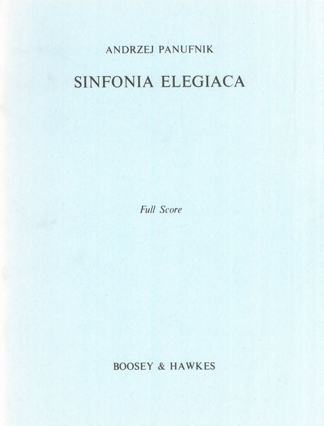 Panufnik: Sinfonia Elegiaca