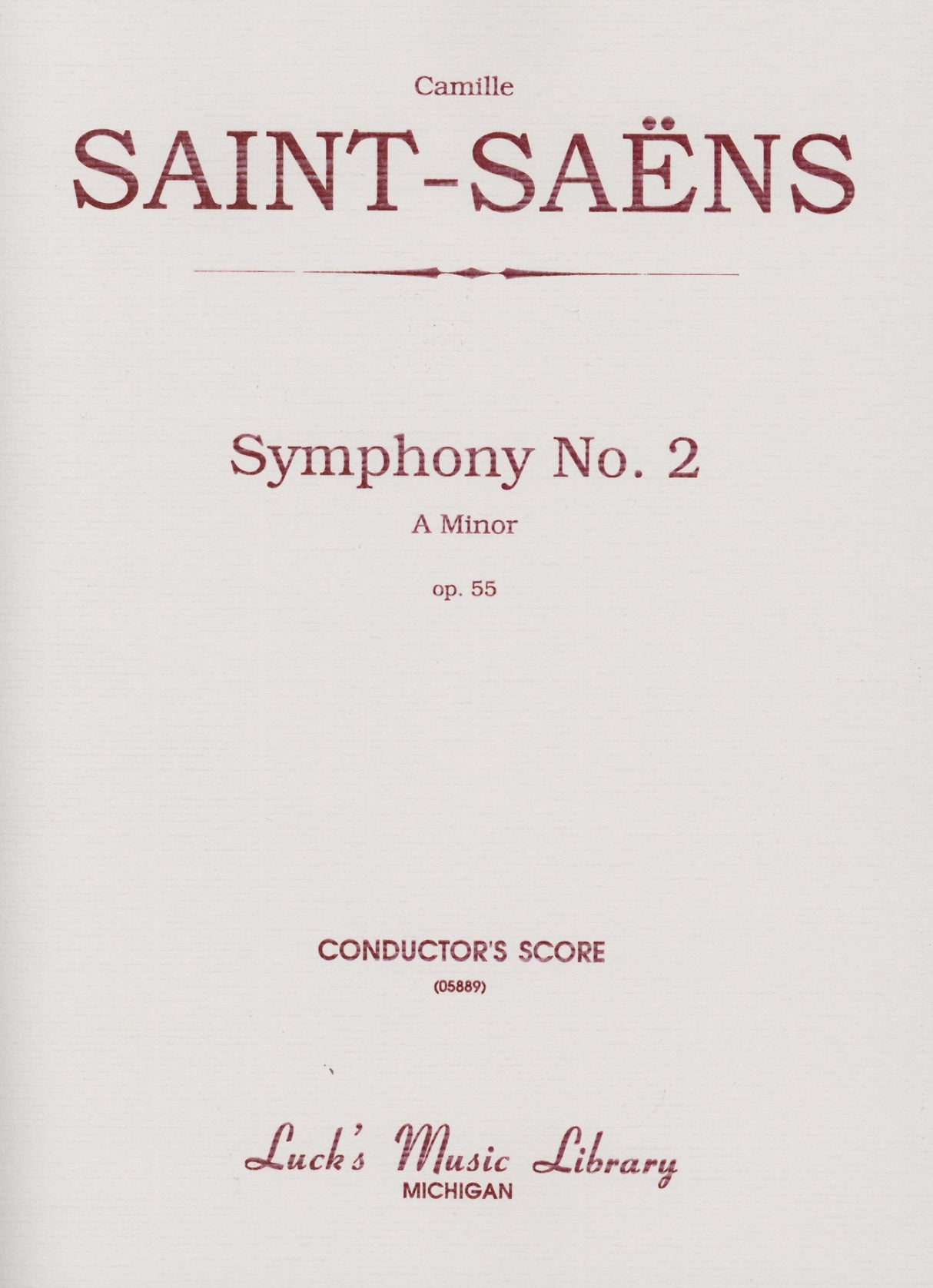 Saint-Saëns: Symphony No. 2 in A Minor, Op. 55