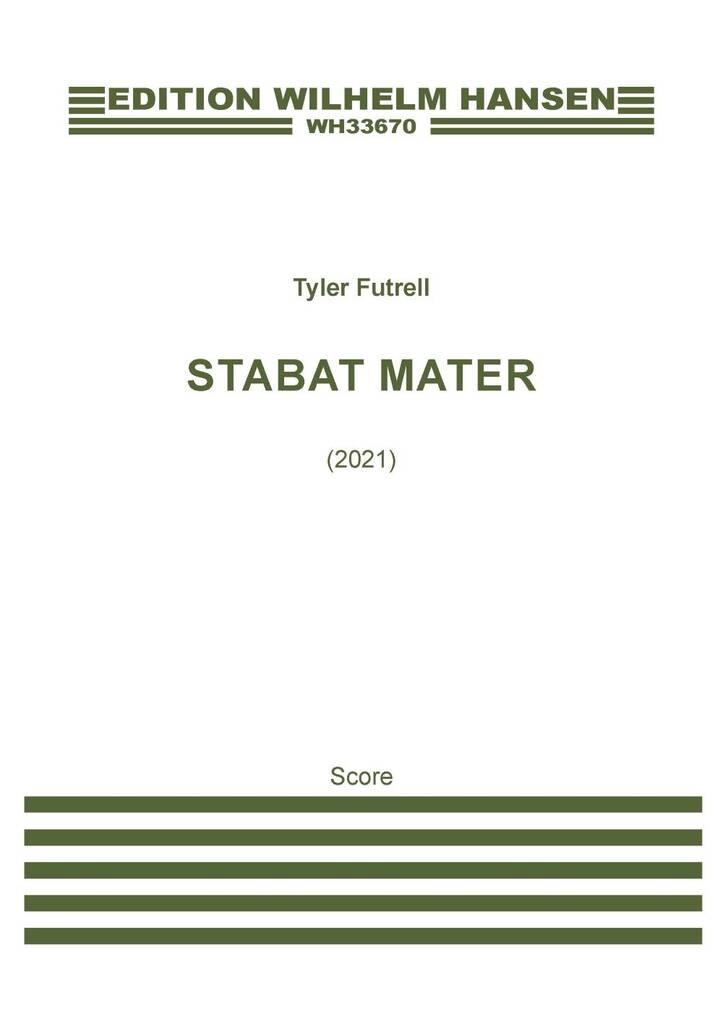 Futrell: Stabat Mater