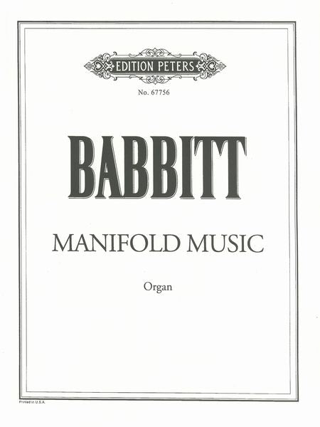 Babbitt: Manifold Music