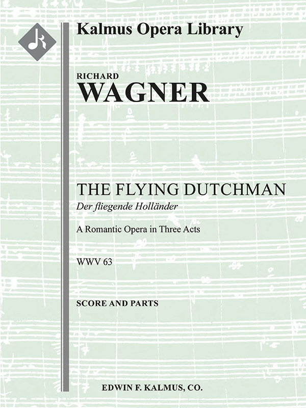 Wagner: Der fliegende Holländer
