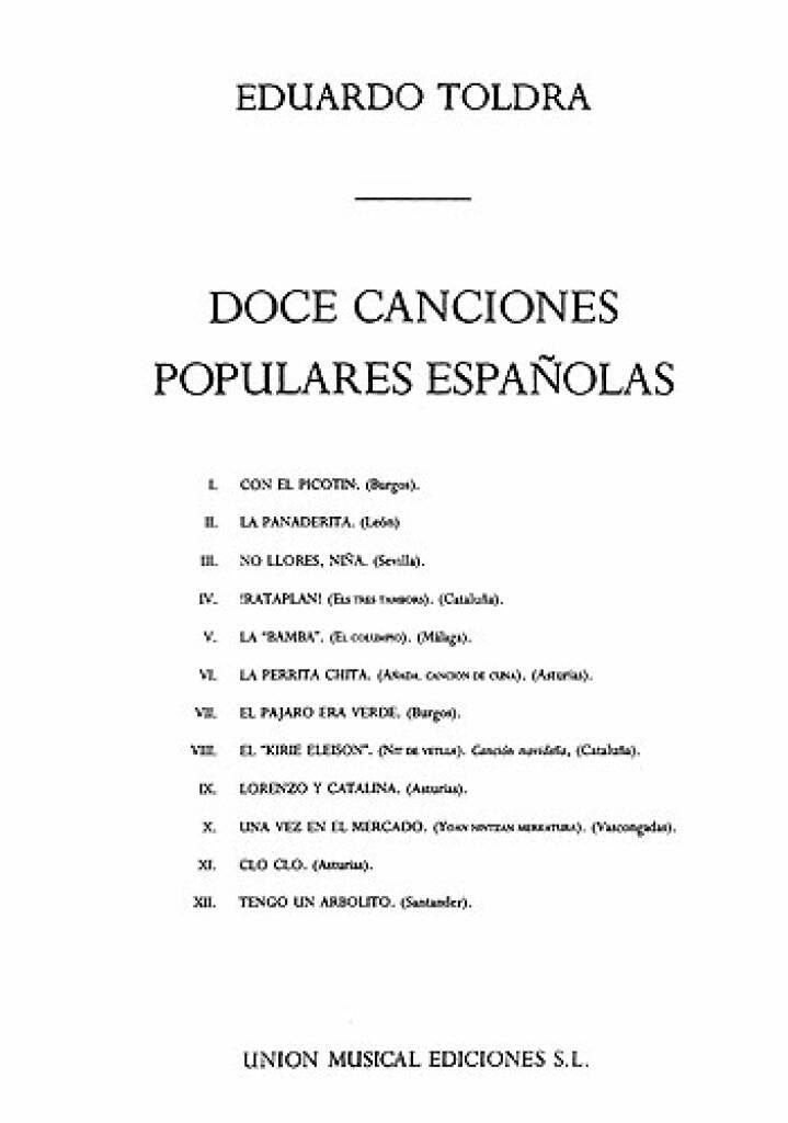 Toldrà: Doce Canciones Populares Españolas