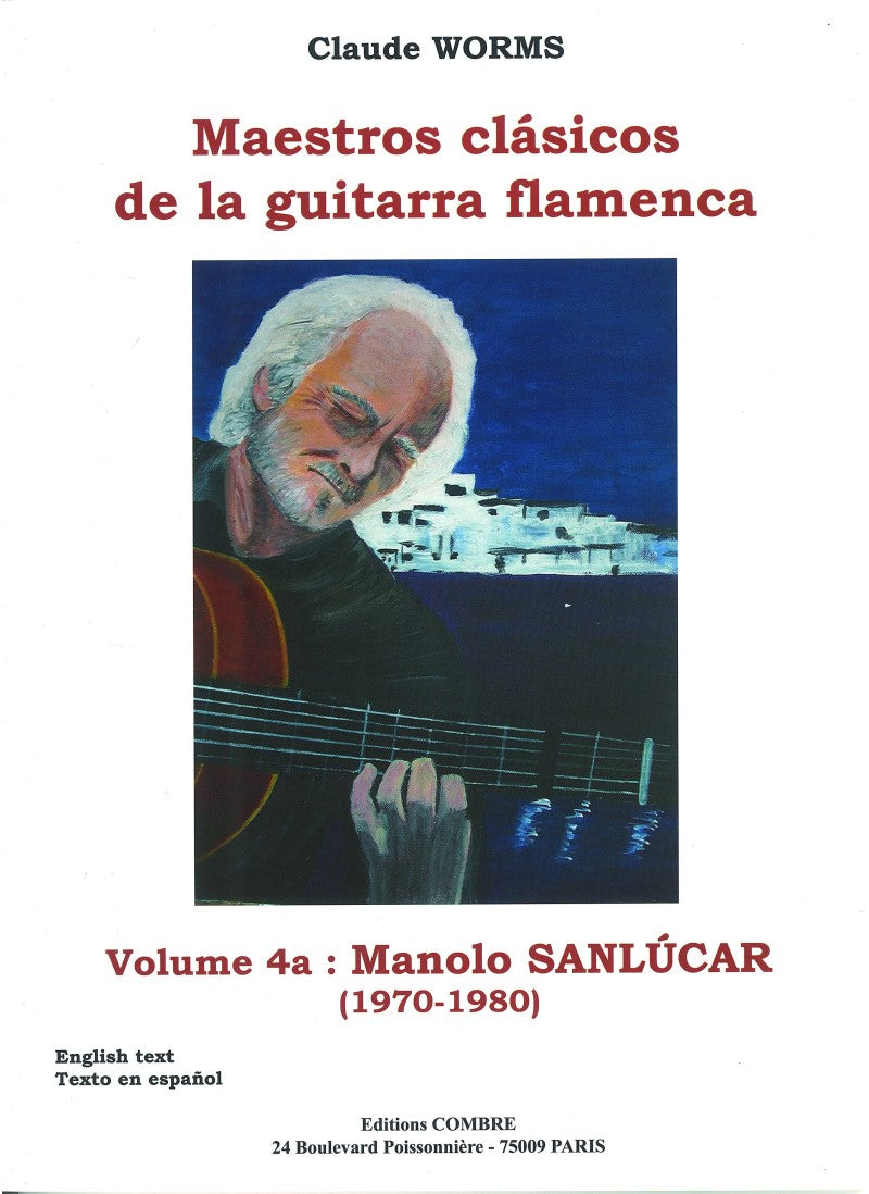 Maestros clasicos - Volume 4A (Manolo Sanlúcar)