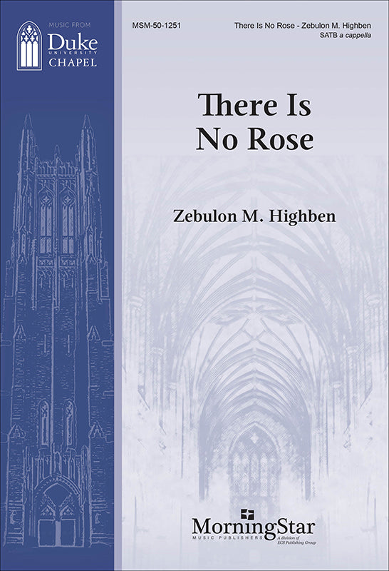There Is No Rose (arr. for SATB choir)