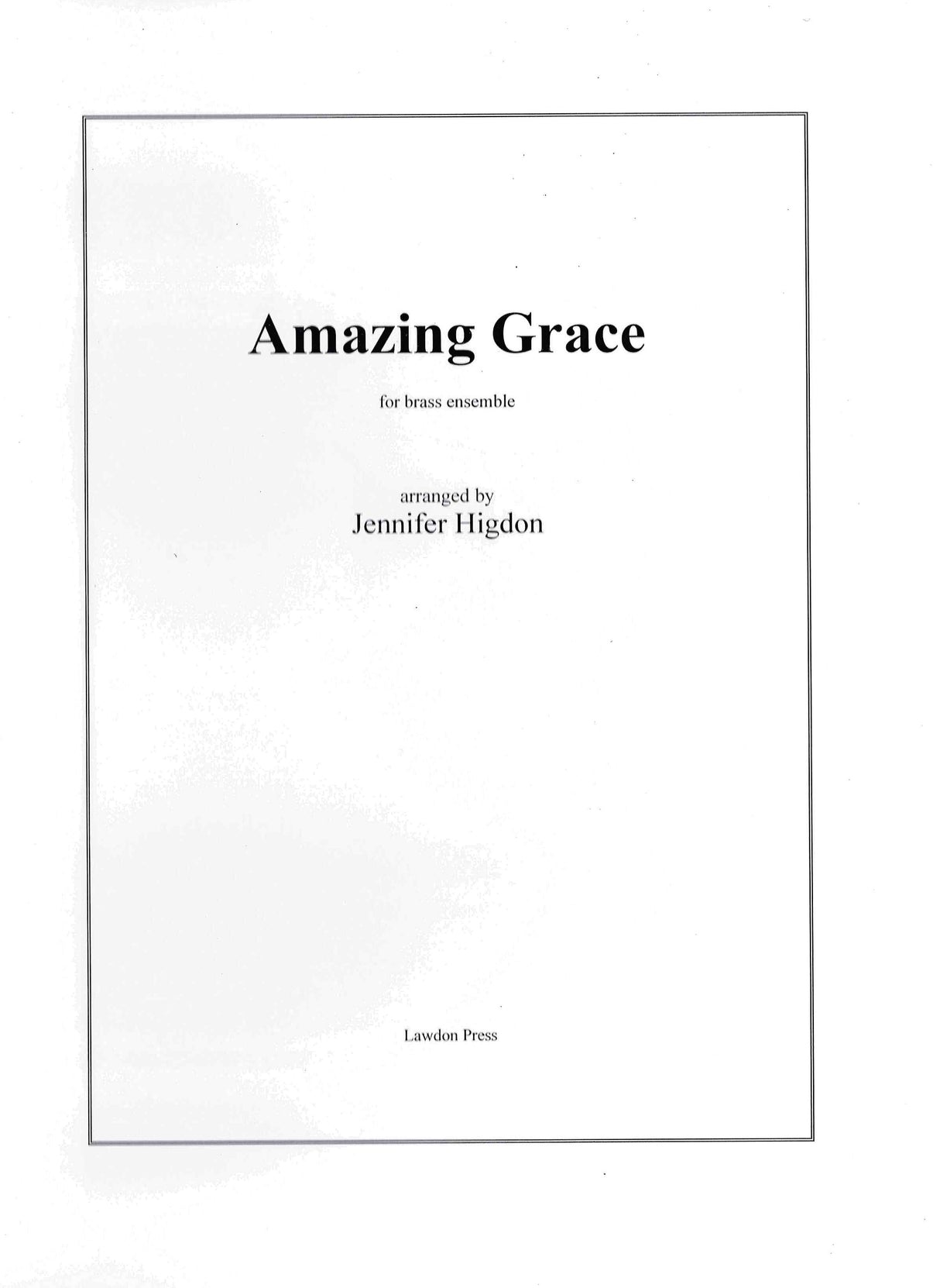 Higdon: Amazing Grace (Version for Brass Ensemble)