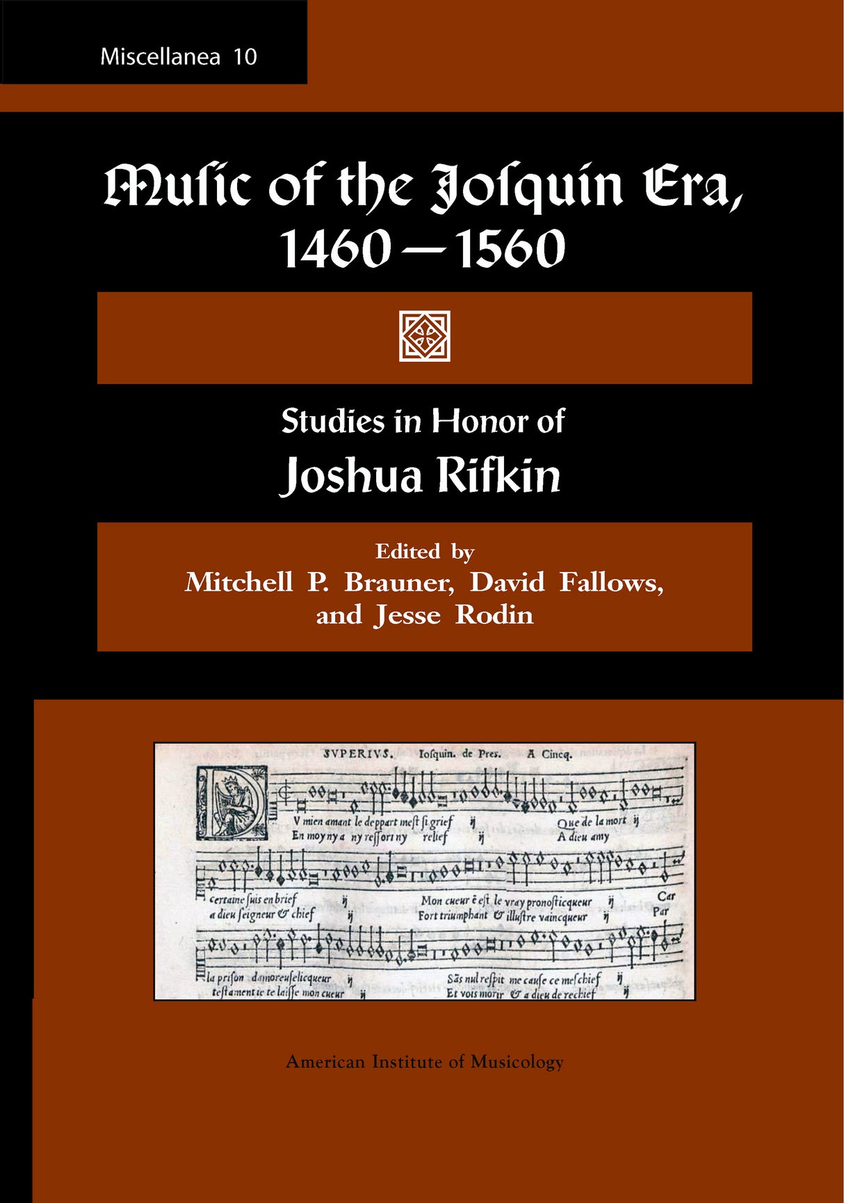 Music of the Josquin Era, 1460–1560