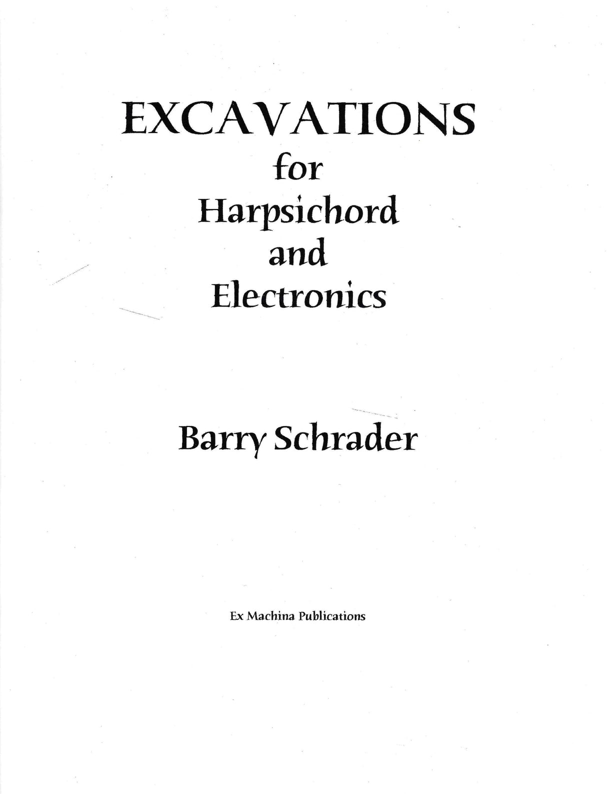 Schrader: Excavations