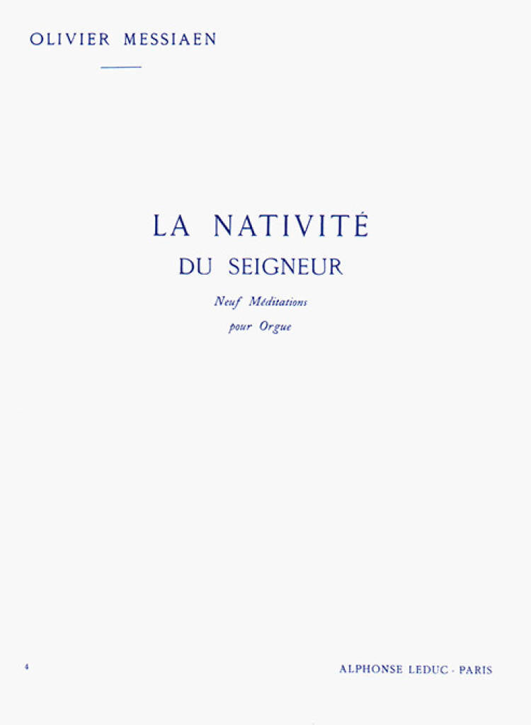 Messiaen: La Nativité du Seigneur - Volume 4