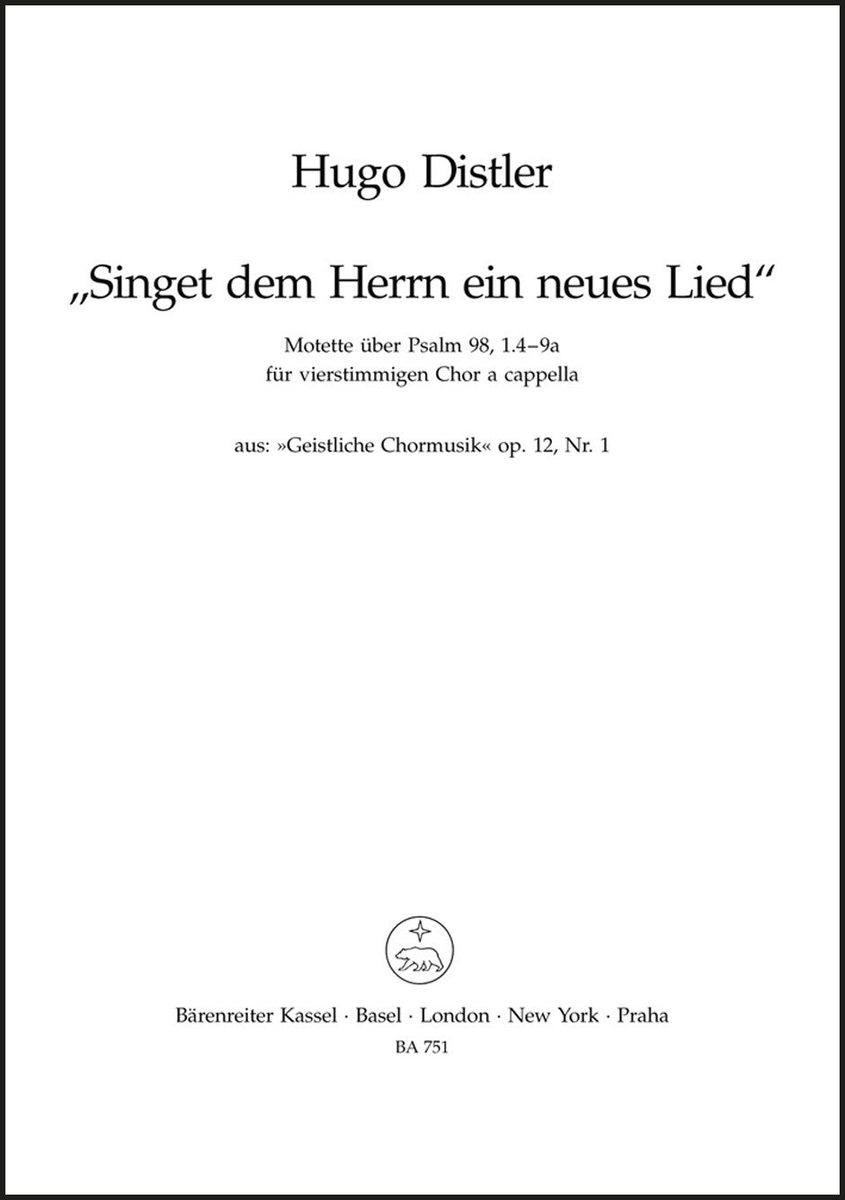 Distler: Singet dem Herrn ein neues Lied, Op. 12, No. 1