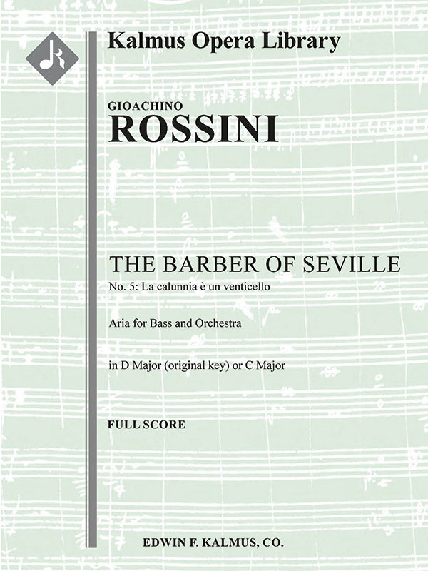 Rossini: La calunnia from The Barber of Seville, Act I