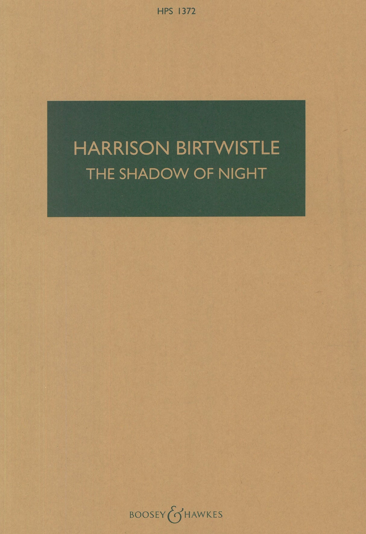 Birtwistle: The Shadow of Night