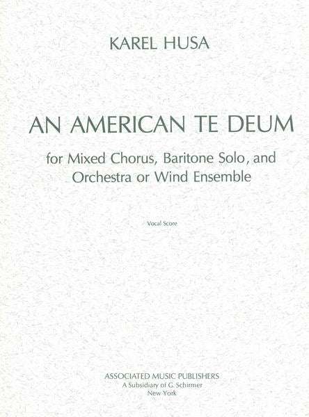 Husa: An American Te Deum