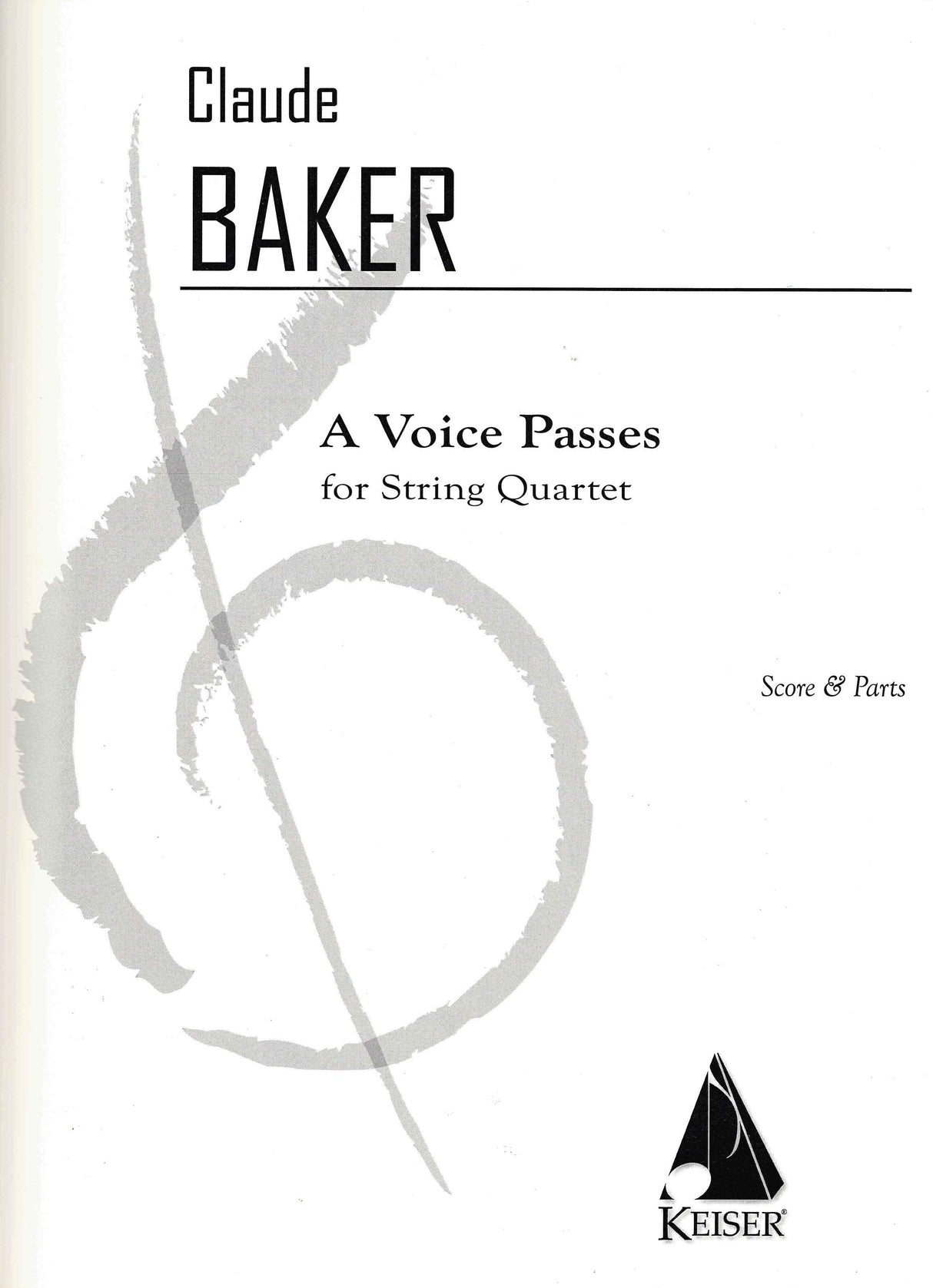 Cl. Baker: A Voice Passes