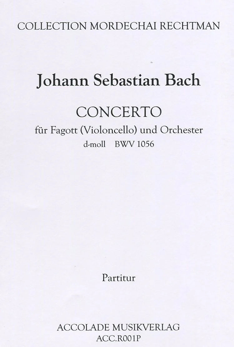 Bach: Concerto in D Minor, BWV 1056 (arr. for bassoon)