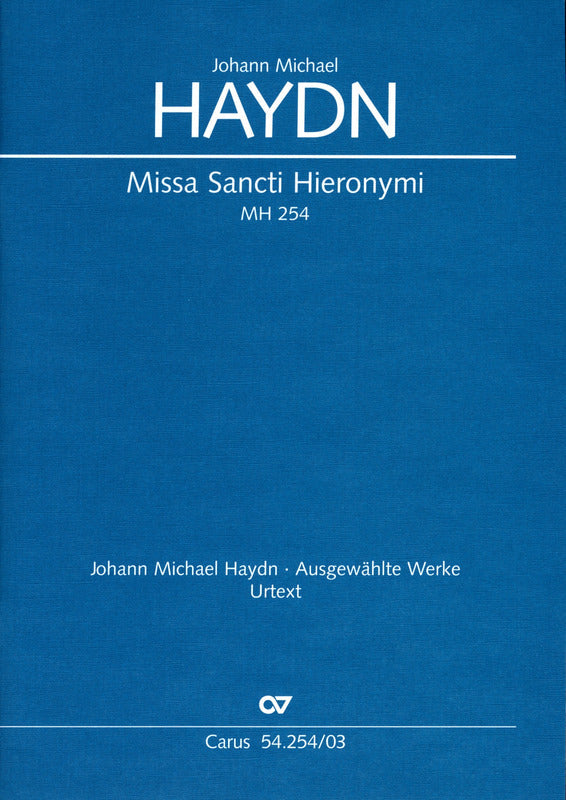 M. Haydn: Missa Sancti Hieronymi, MH 254
