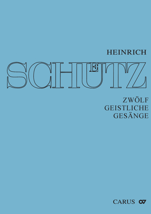 Schütz: 12 Sacred Songs, Op. 13 (SWV 420-431)