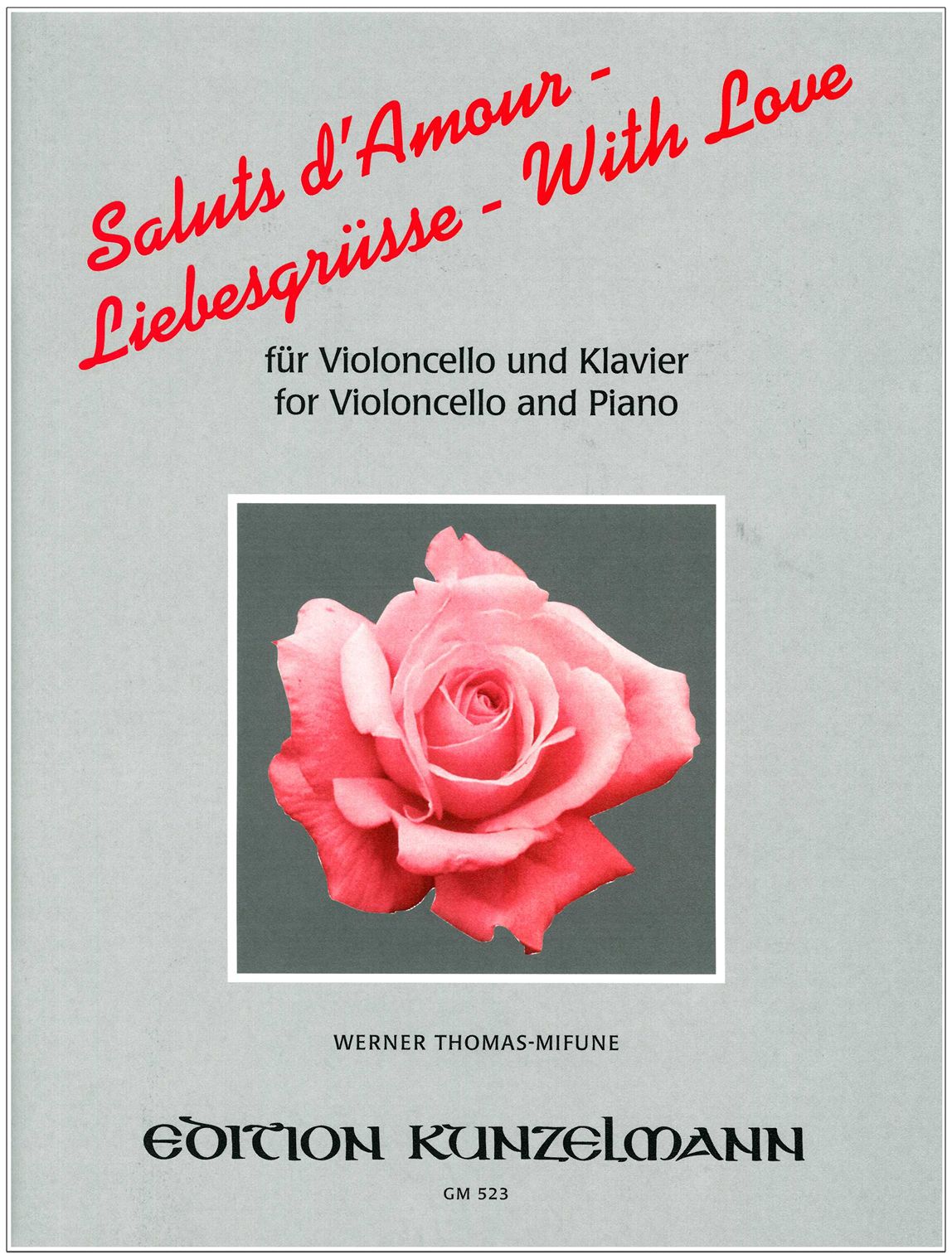 Saluts d'amour - Liebesgrüße - with Love