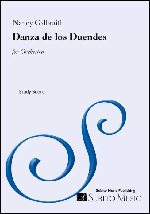 Galbraith: Danza de los Duendes (Version for Orchestra)