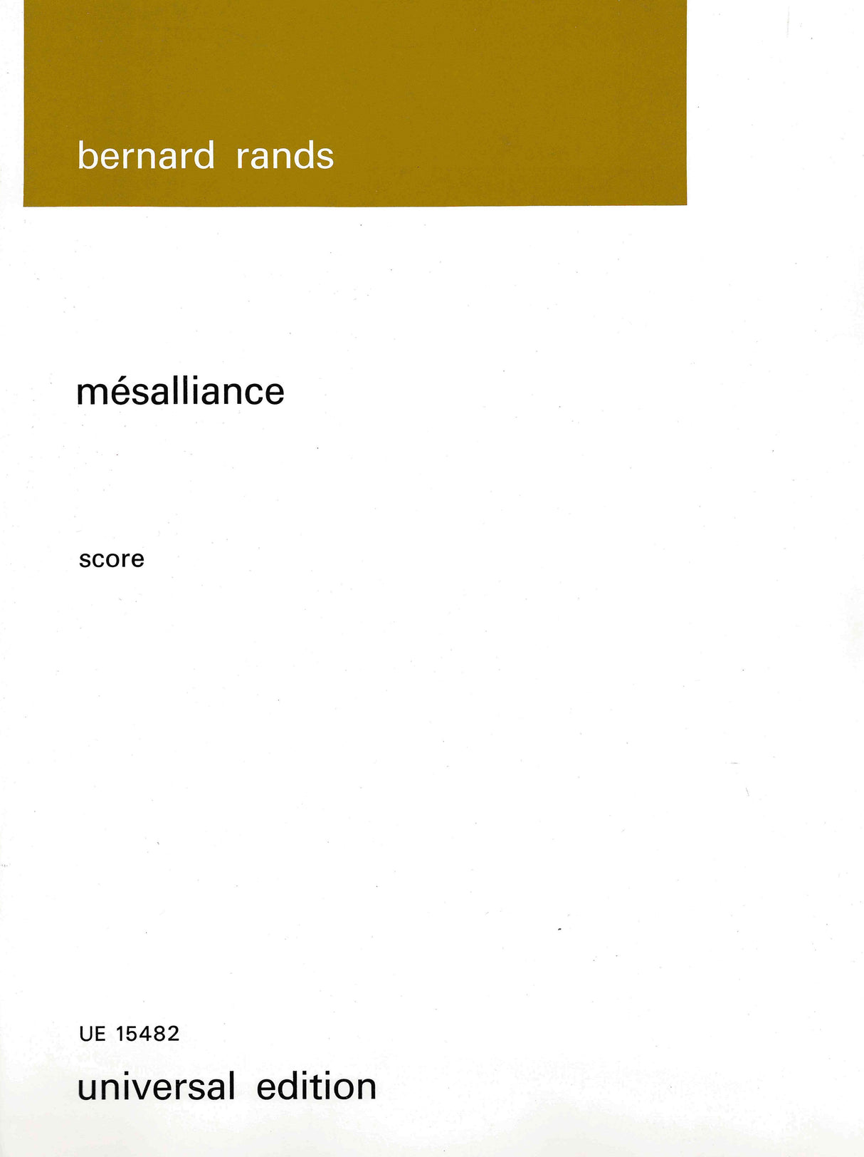Rands: Mésalliance