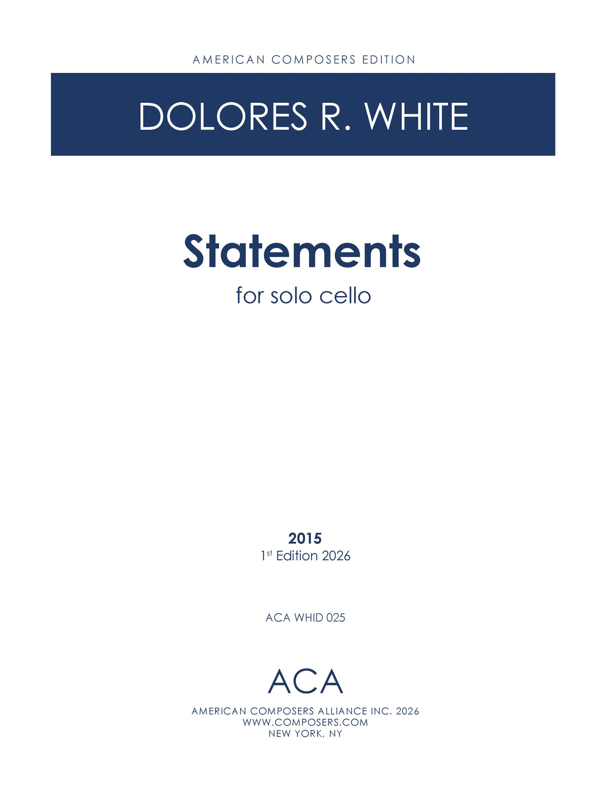 White: Statements for Cello