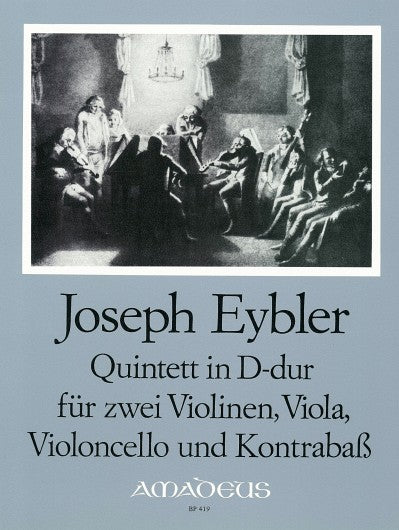 Eybler: String Quintet in D Major