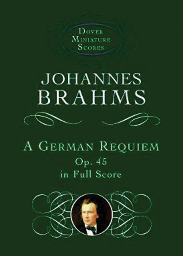 Brahms: Ein deutsches Requiem, Op. 45