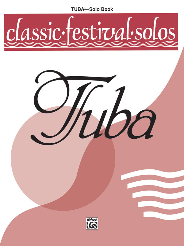 Classic Festival Solos - Tuba - Volume 1