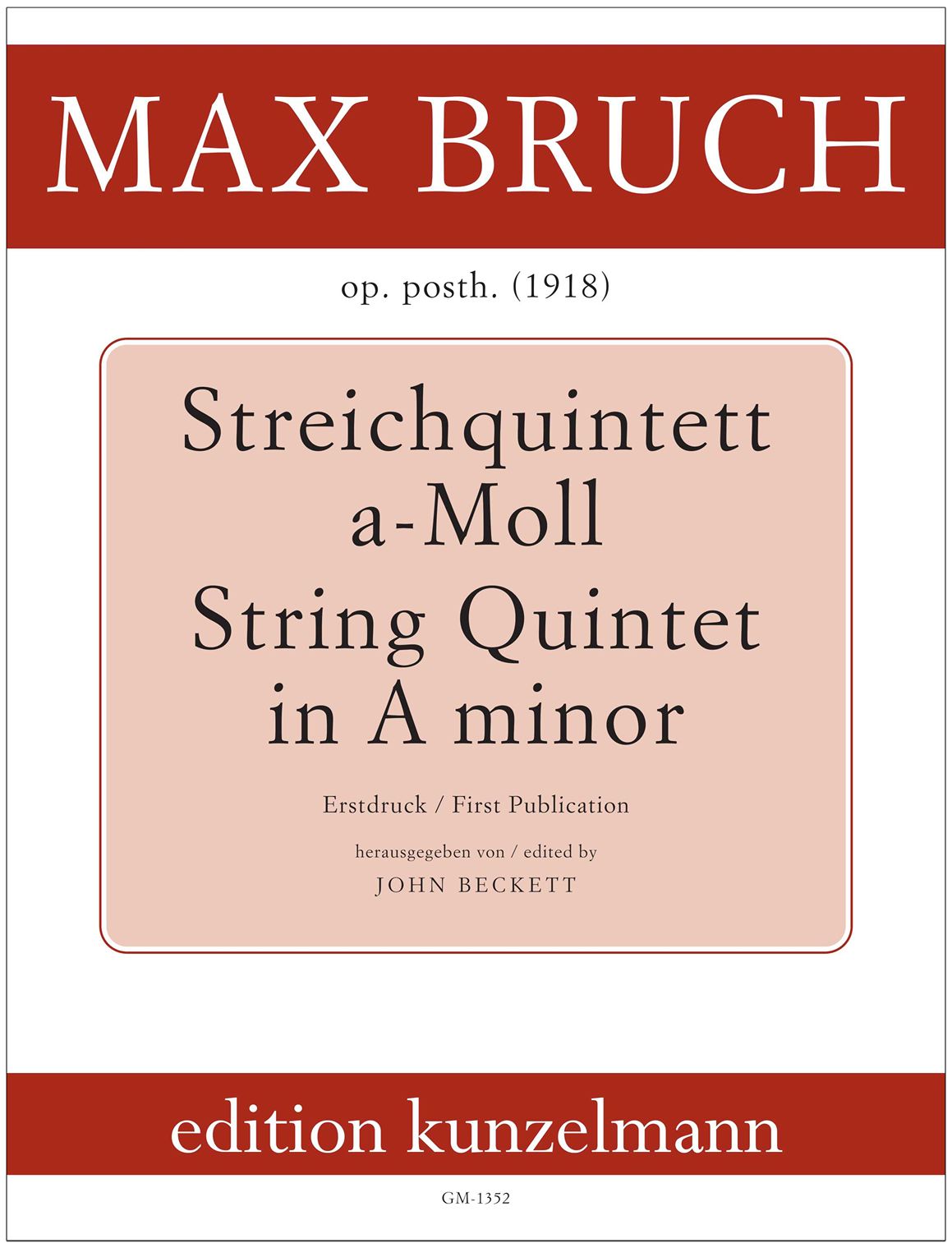 Bruch: String Quintet in A Minor, Op. posth.