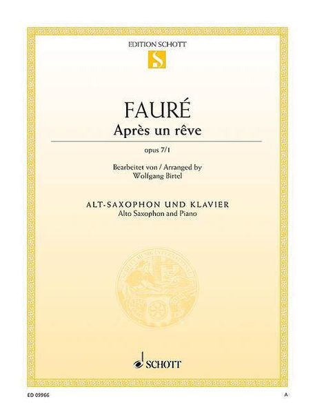 Fauré: Après un rêve, Op. 7, No. 1 (arr. for alto sax)