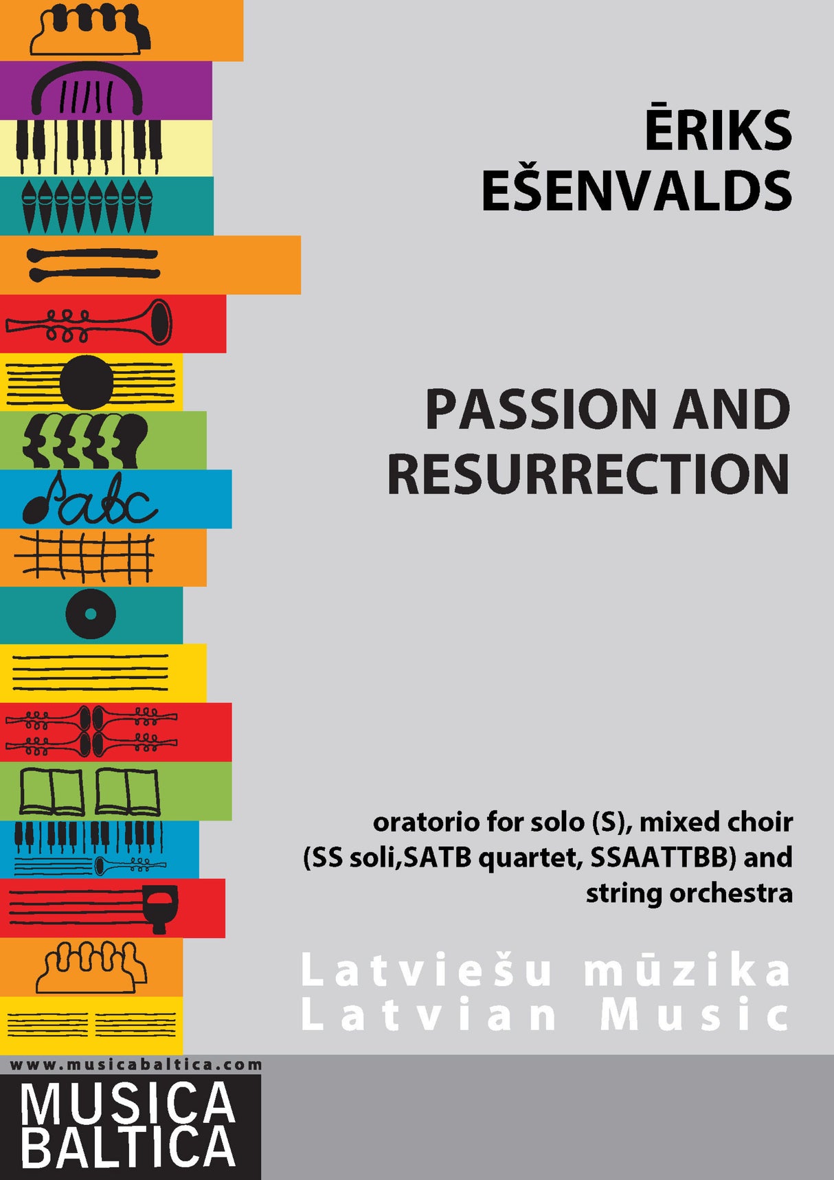 Ešenvalds: Passion and Resurrection