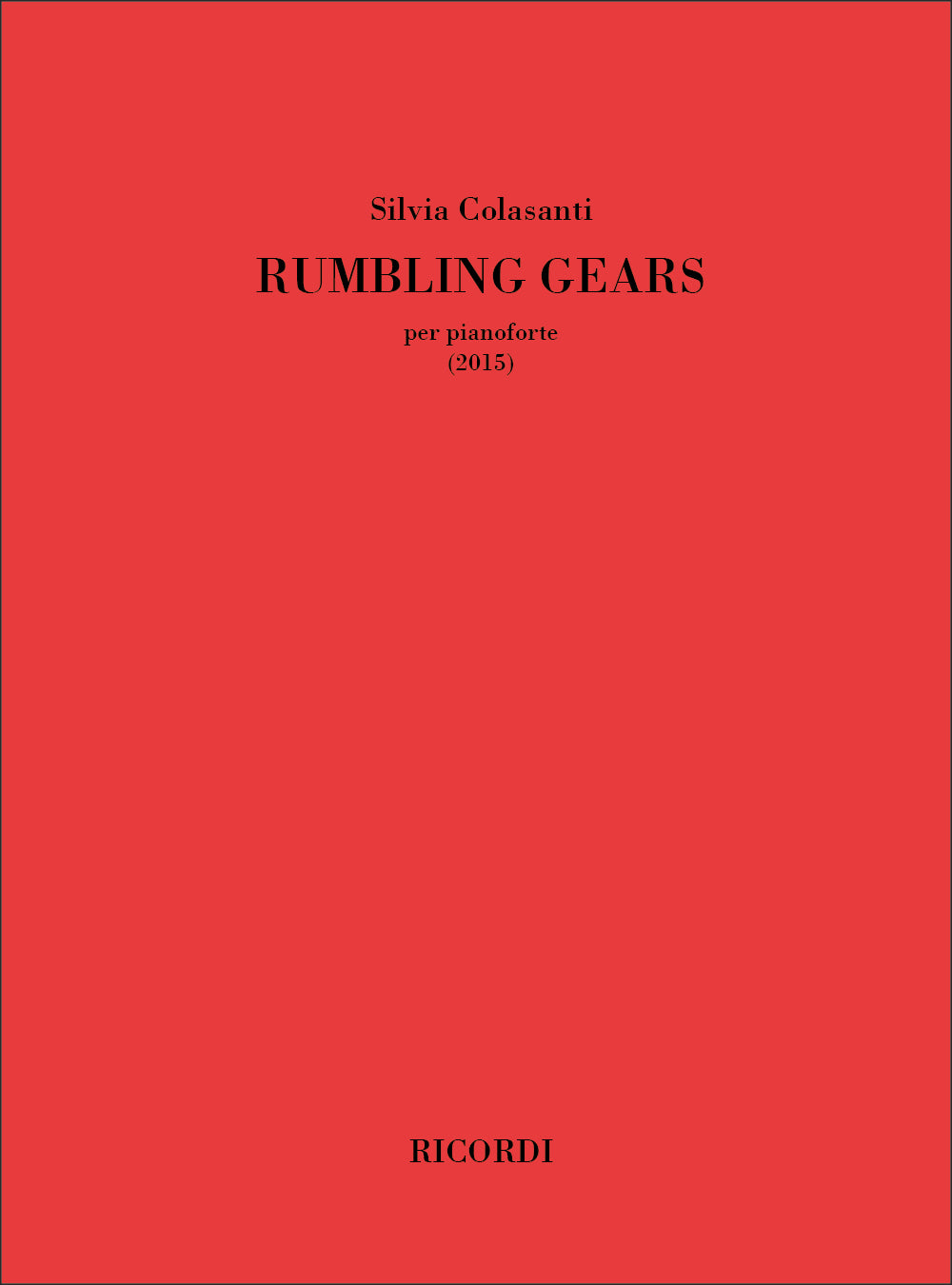 Colasanti: Rumbling gears