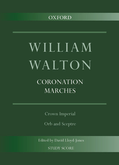 Walton: Coronation Marches