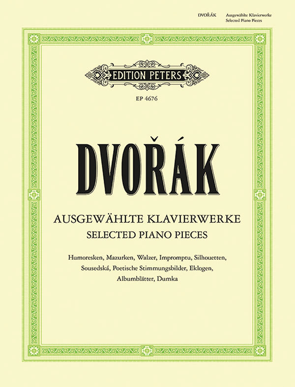 Dvořák: Selected Piano Pieces