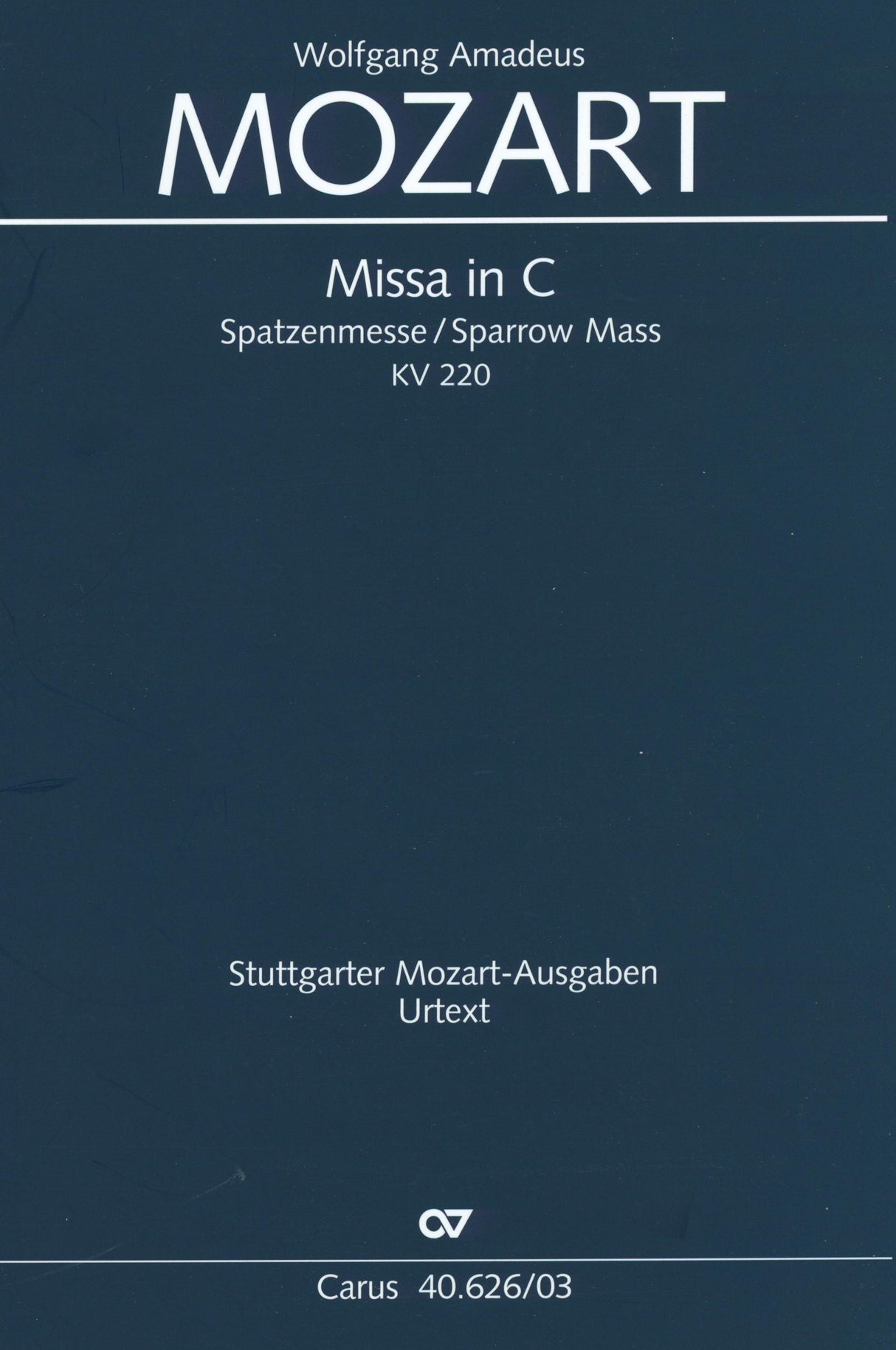Mozart: Missa in C Major, K. 220 (196b)