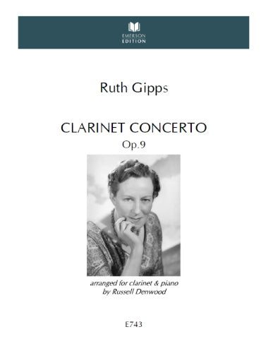 Gipps: Clarinet Concerto, Op. 9