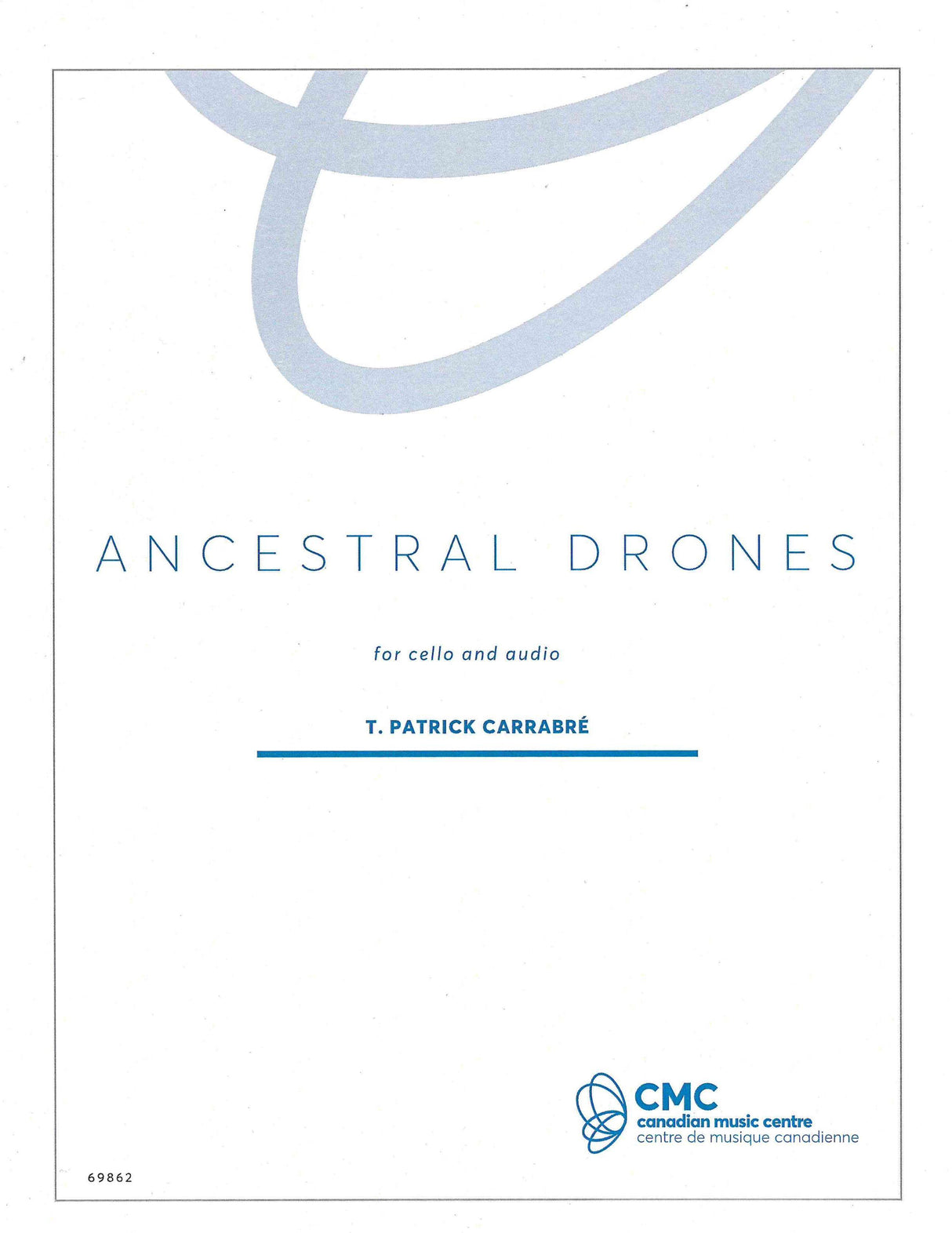 Carrabré: Ancestral Drones