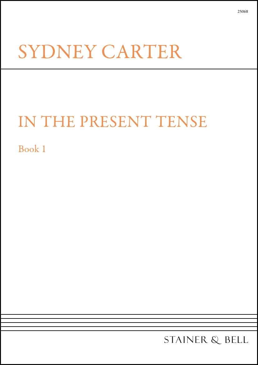 S. Carter: In the Present Tense - Book 1
