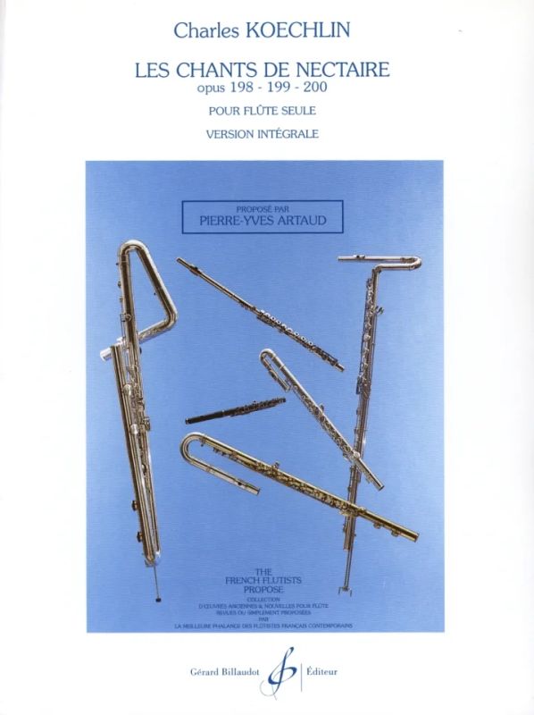 Koechlin: Les Chants de Nectaire, Opp. 198, 199 & 200