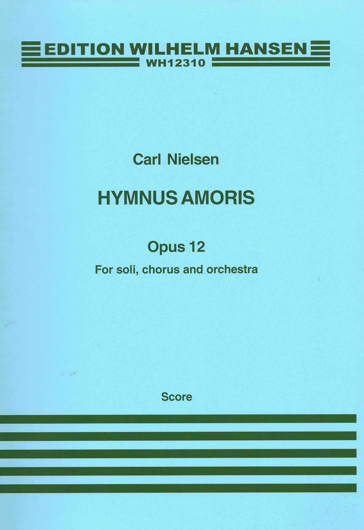 Nielsen: Hymnus Amoris, Op. 12
