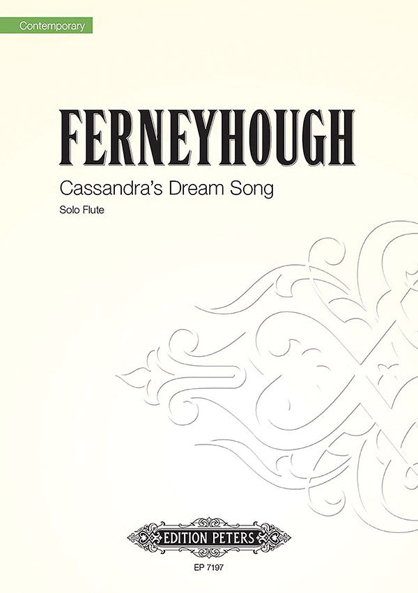 Ferneyhough: Cassandra's Dream Song
