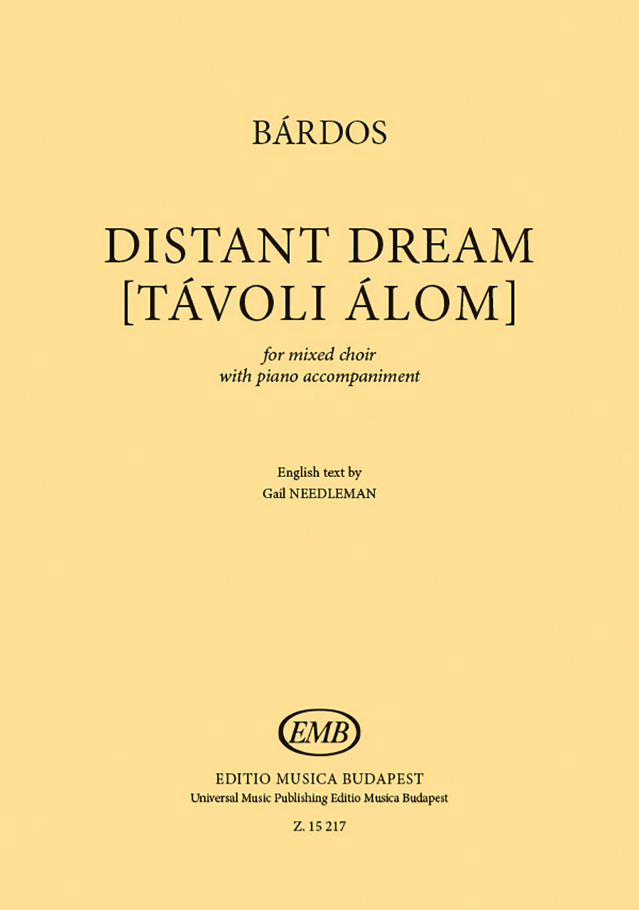 Bárdos: Distant Dream