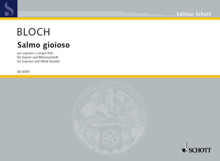 A. Bloch: Salmo gioioso