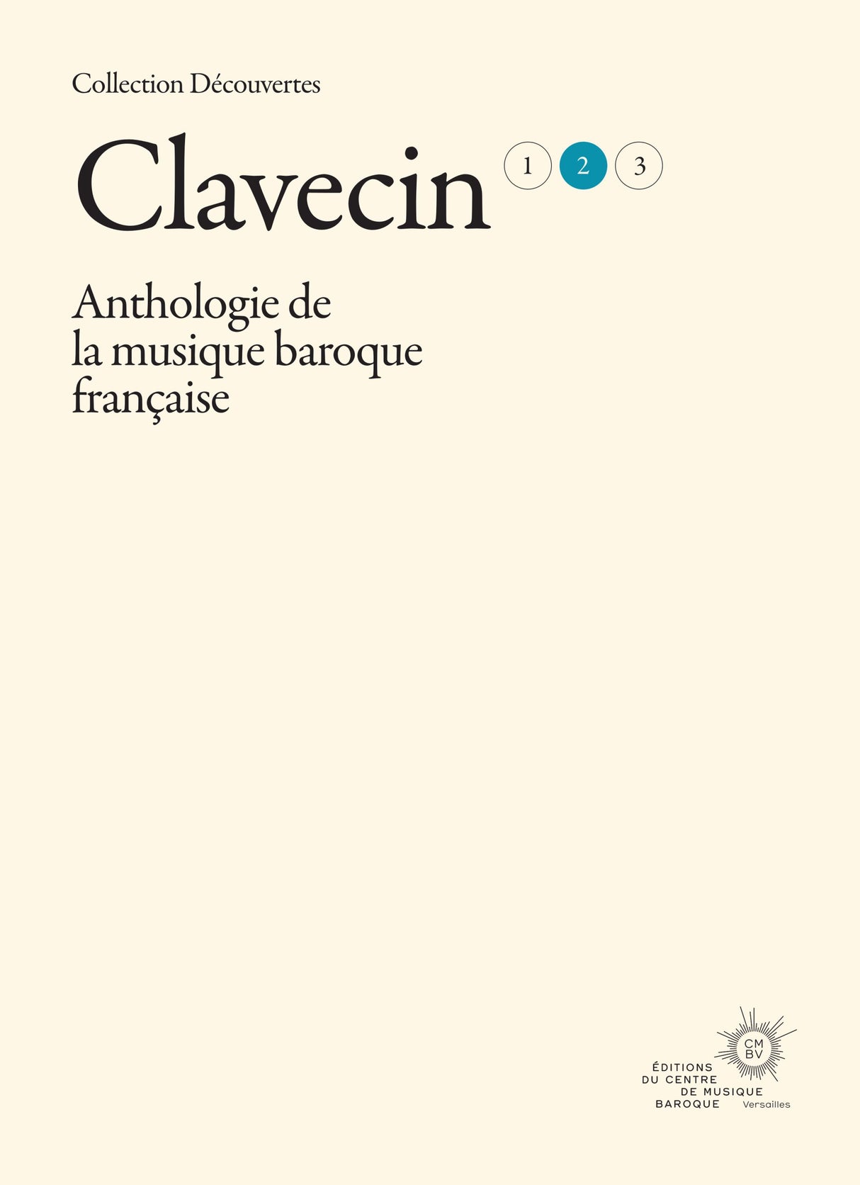 Anthology of French Baroque Music - Harpsichord - Volume 2