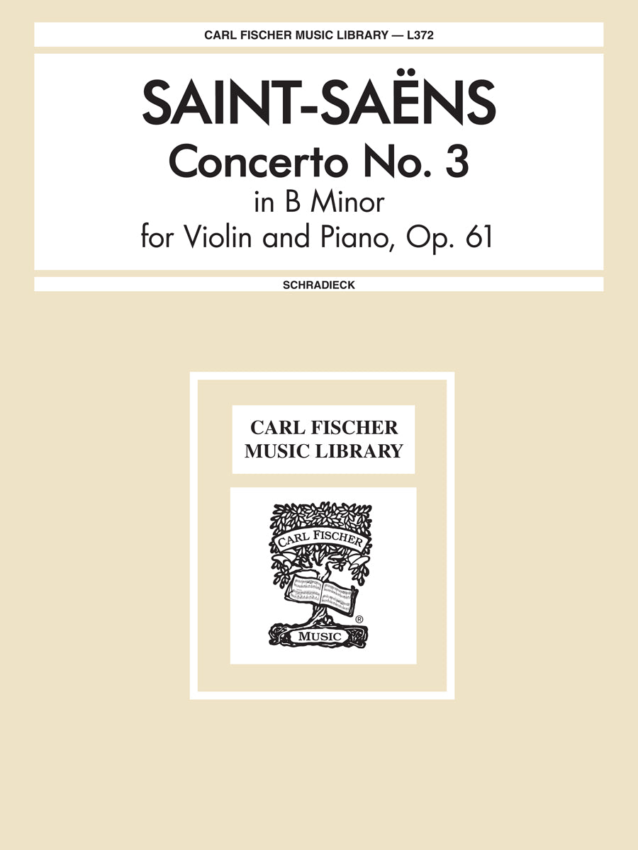 Saint-Saëns: Violin Concerto No. 3 in B Minor, Op. 61